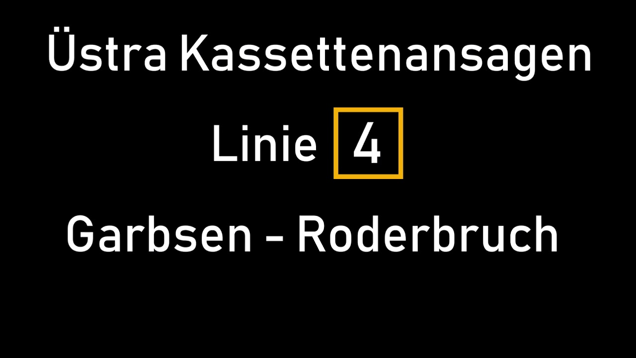 Üstra Straßenbahnansagen | Kassette Linie 4