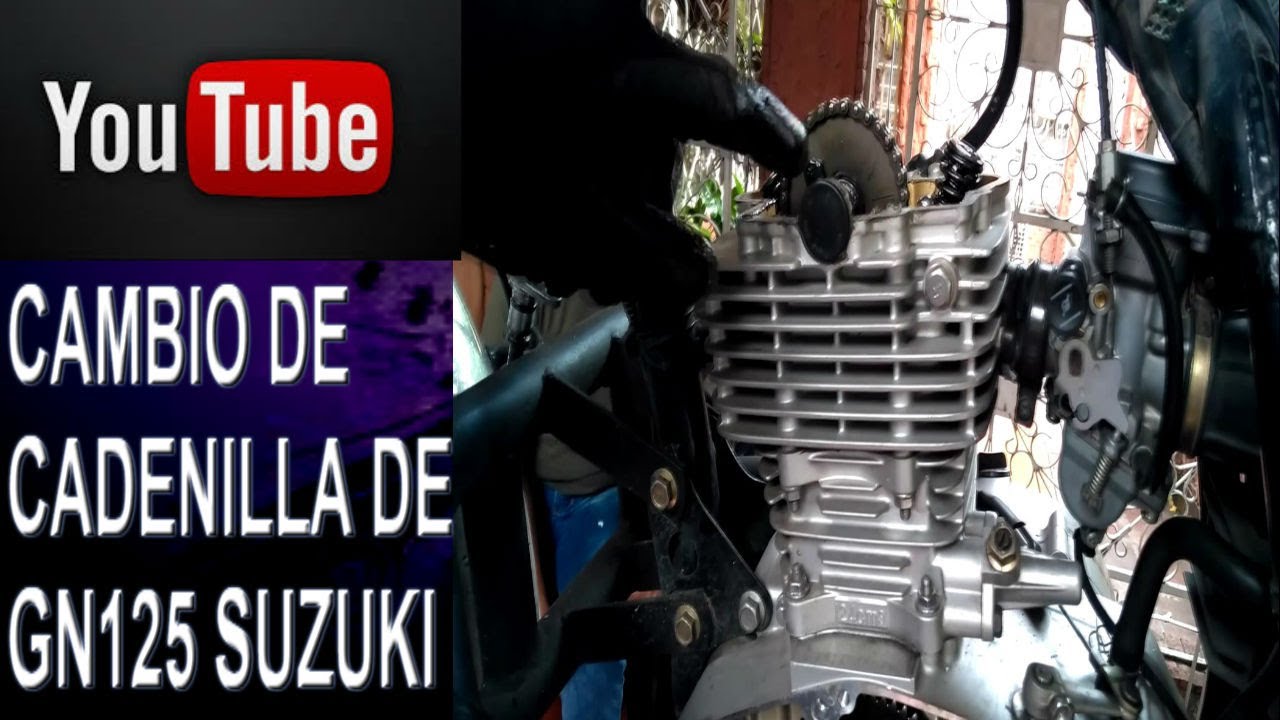 COMO CAMBIAR LA CADENILLA  DE GN125 SUZUKI