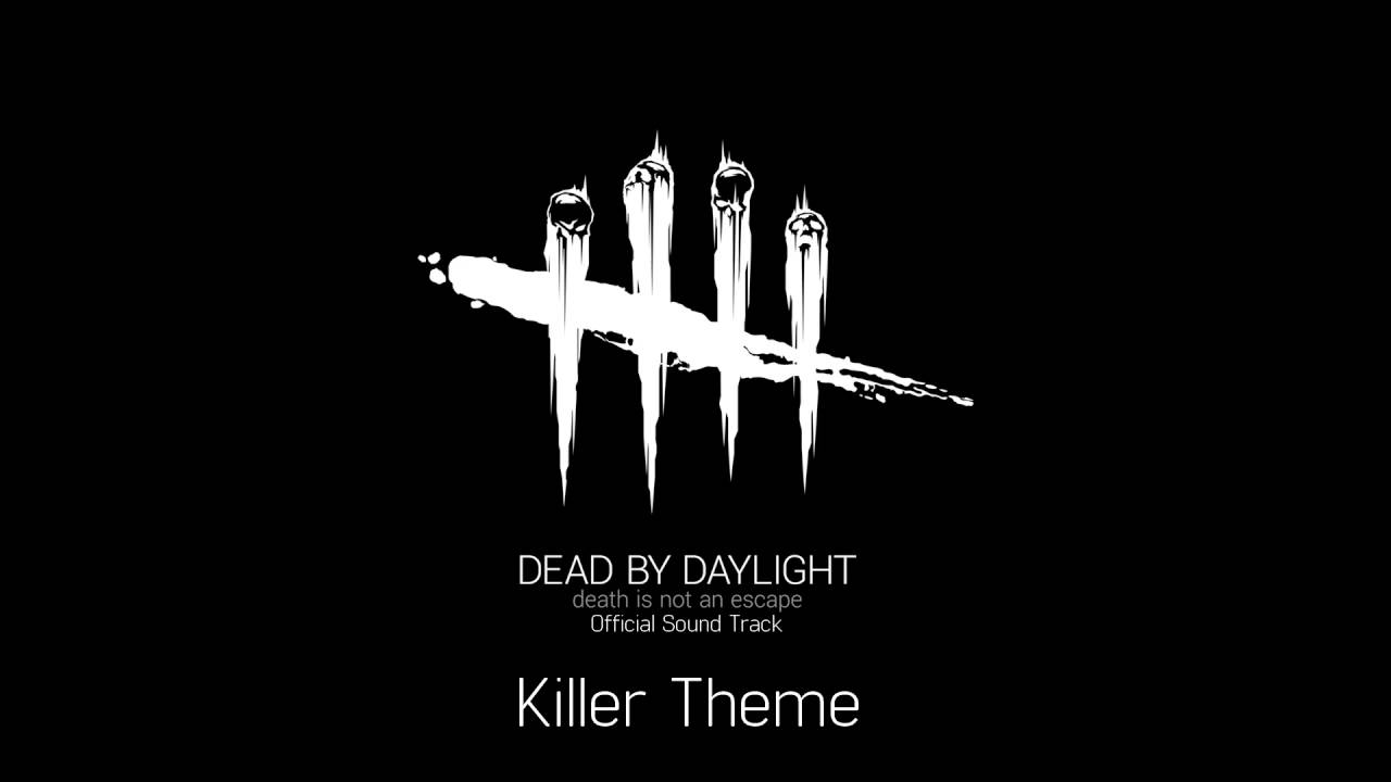 OST Dead by Daylight - Killer Theme