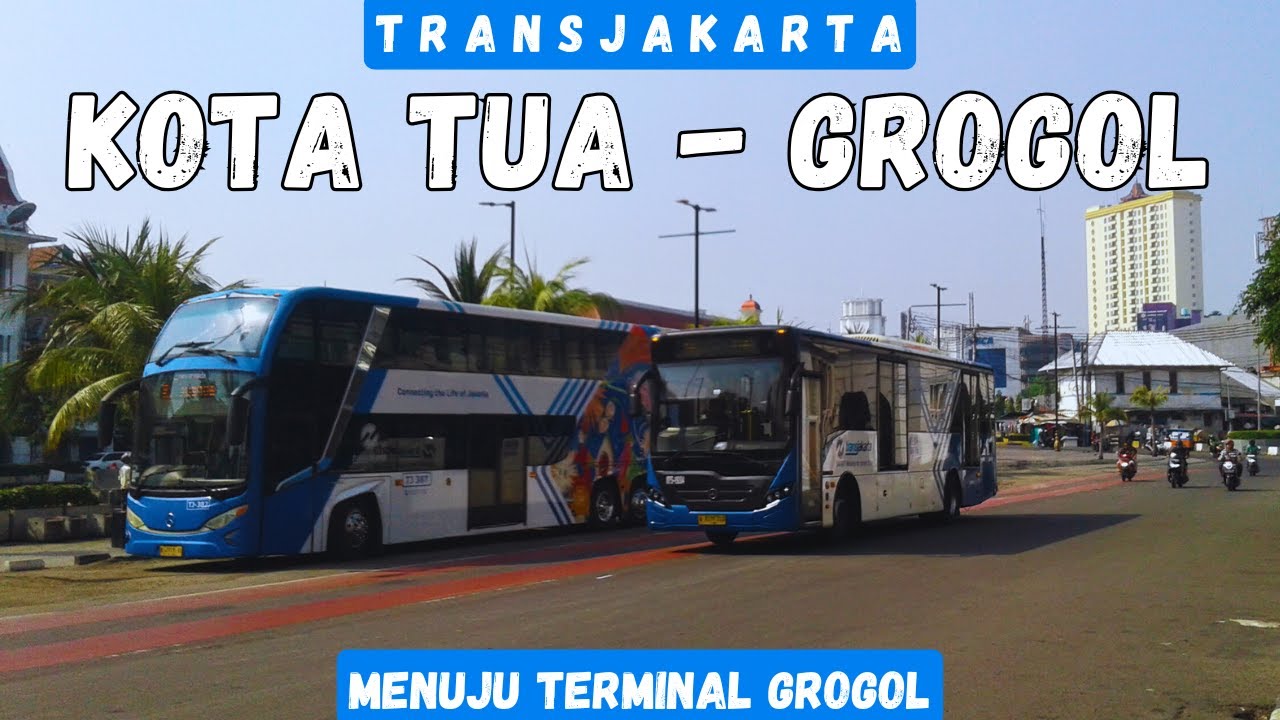 Trip BRT Transjakarta #83❗ KOTA TUA ke TERMINAL GROGOL Naik Koridor 3H Terbaru Hanya 3rb