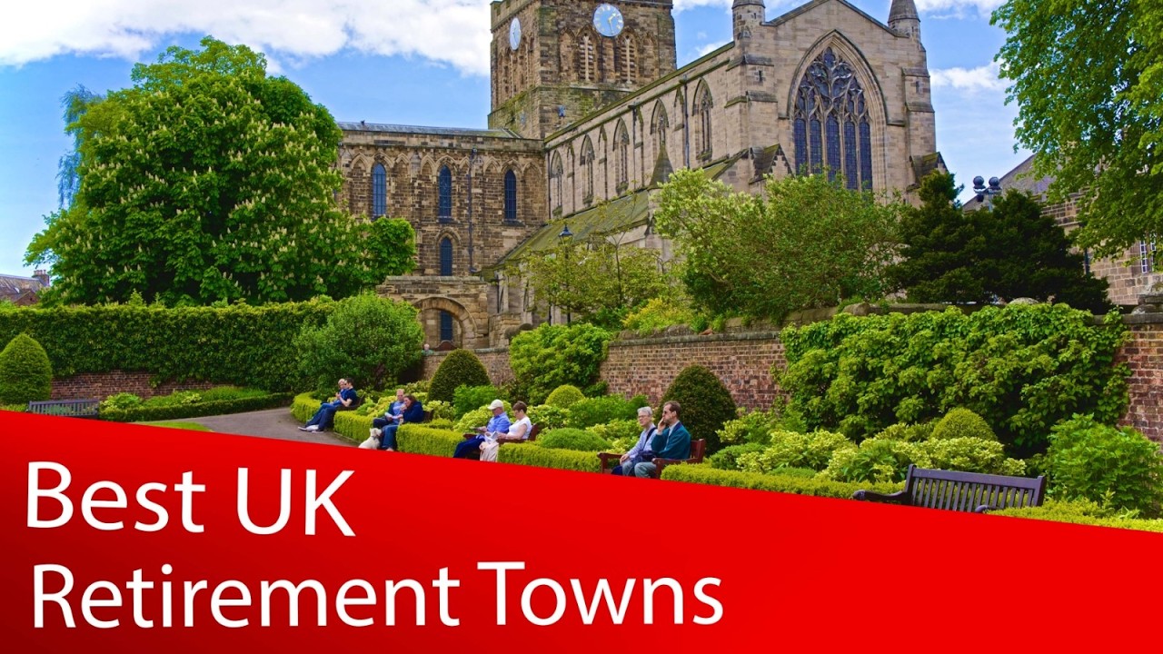 10 Best Towns To Retire In The UK