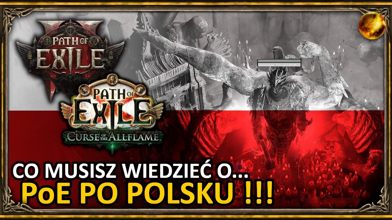 PoE1 & PoE2 po POLSKU 👀 News, Opinia i co MUSISZ wiedzieć o Polskiej Lokalizacji