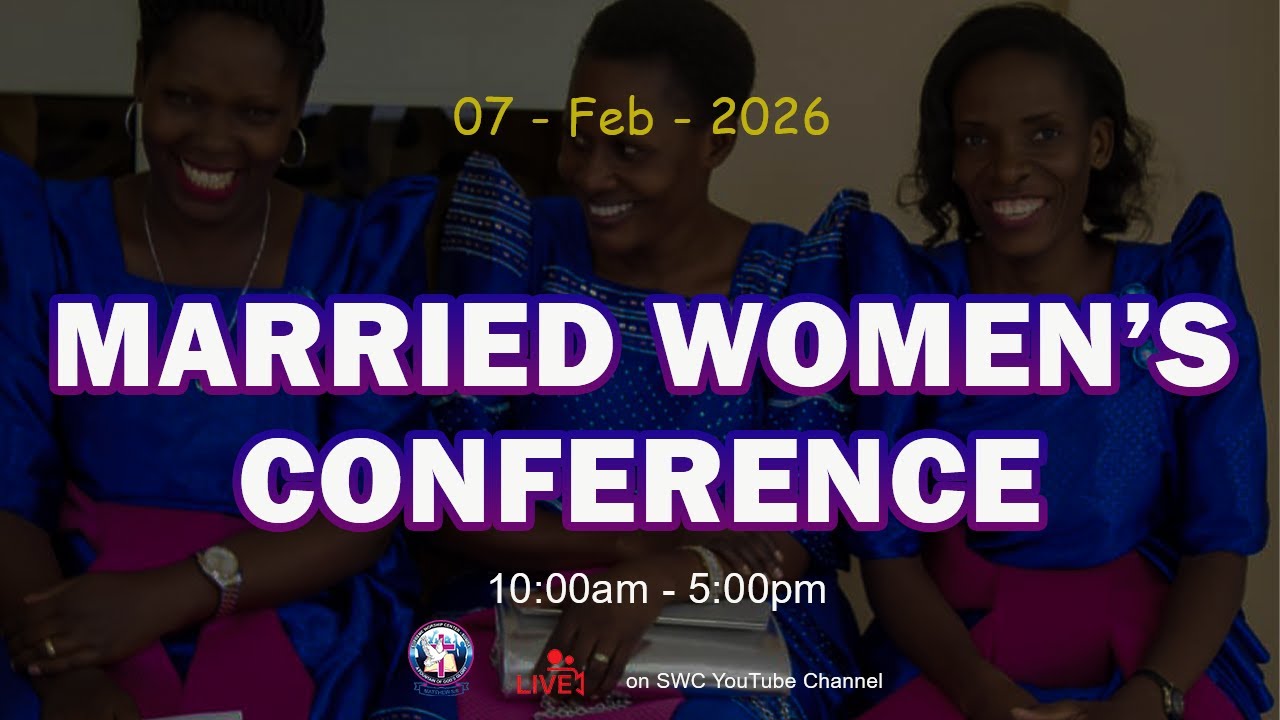 SWC: MARRIED WOMEN'S CONFERENCE 07 02 2026