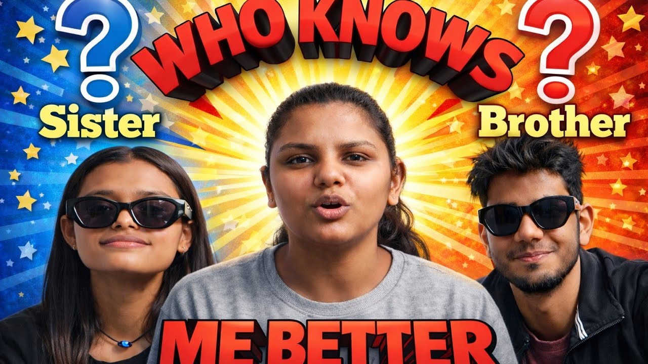 Who knows me better ?😂😂 BROTHER👨‍🦱 VS SISTER👩‍🦱 ? Shocking result || Lata kumari 