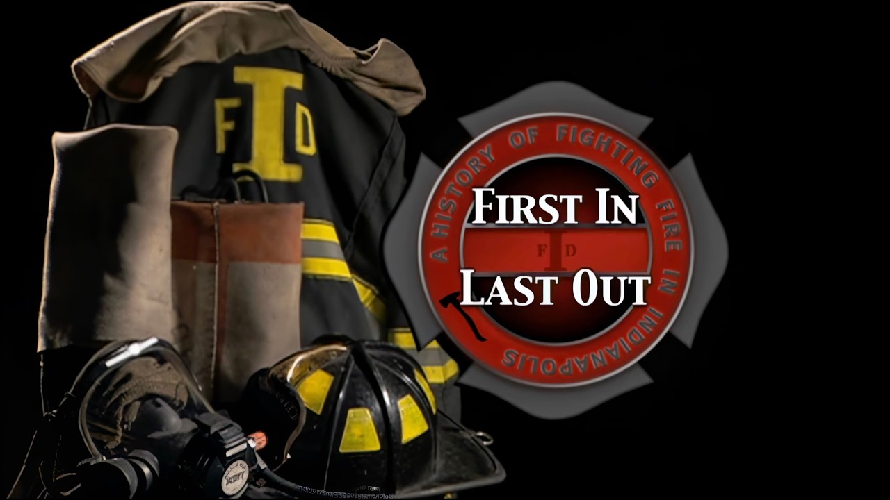 First in Last Out: Award-Winning IFD History Documentary