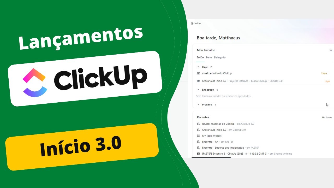 Lançamento do ClickUp Início 3.0