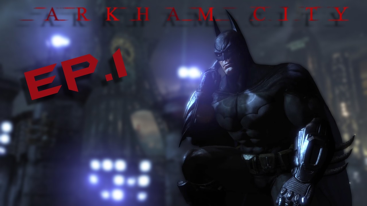 Returning to a 15 year old game | Batman Arkham City | Episode 1