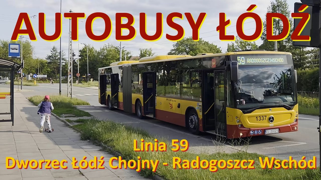 Autobusy Łódź. Linia 59 Dworzec Łódź Chojny - Radogoszcz Wschód./Bus line 59 in Łódź (Poland). 2,7K