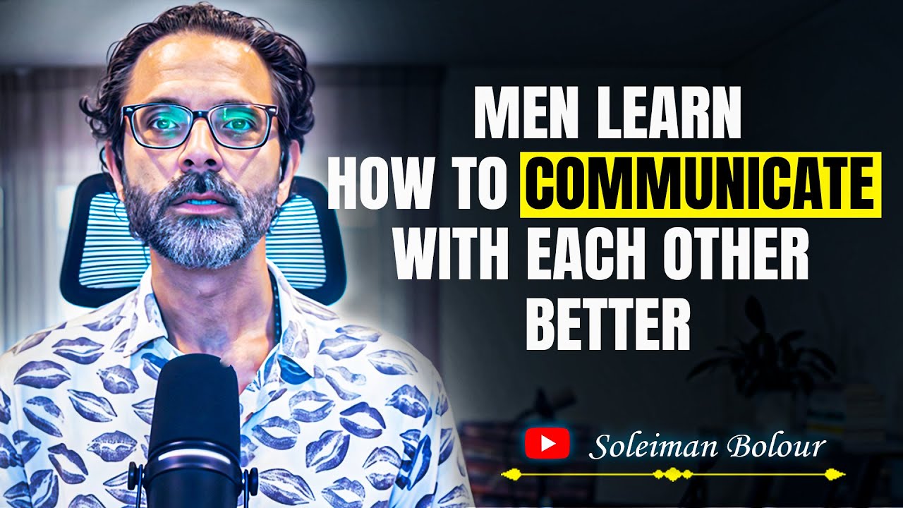 Men Learn How to Communicate with each other better