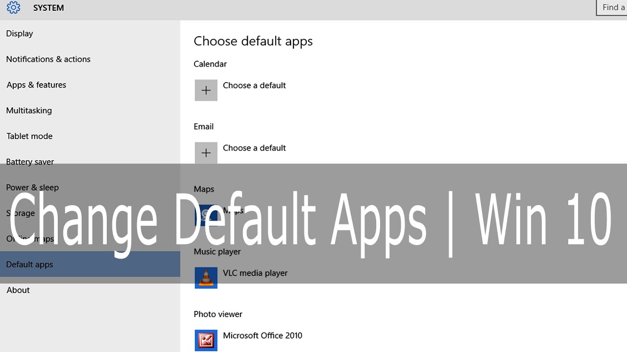 Change Default Apps in Windows 10