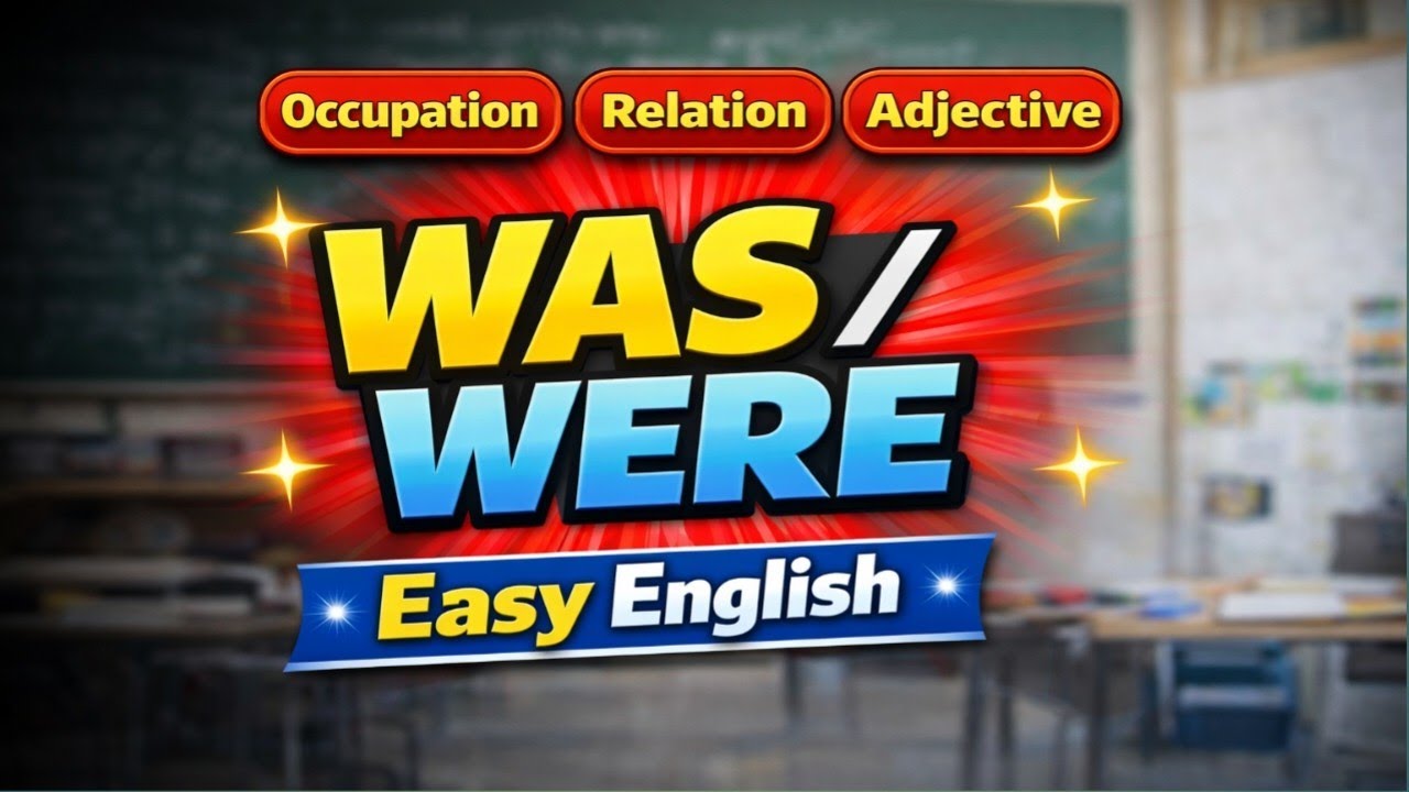 Use of Was Were with Occupation, Relation, Adjective | Hindi to English l English Analysis Academy 