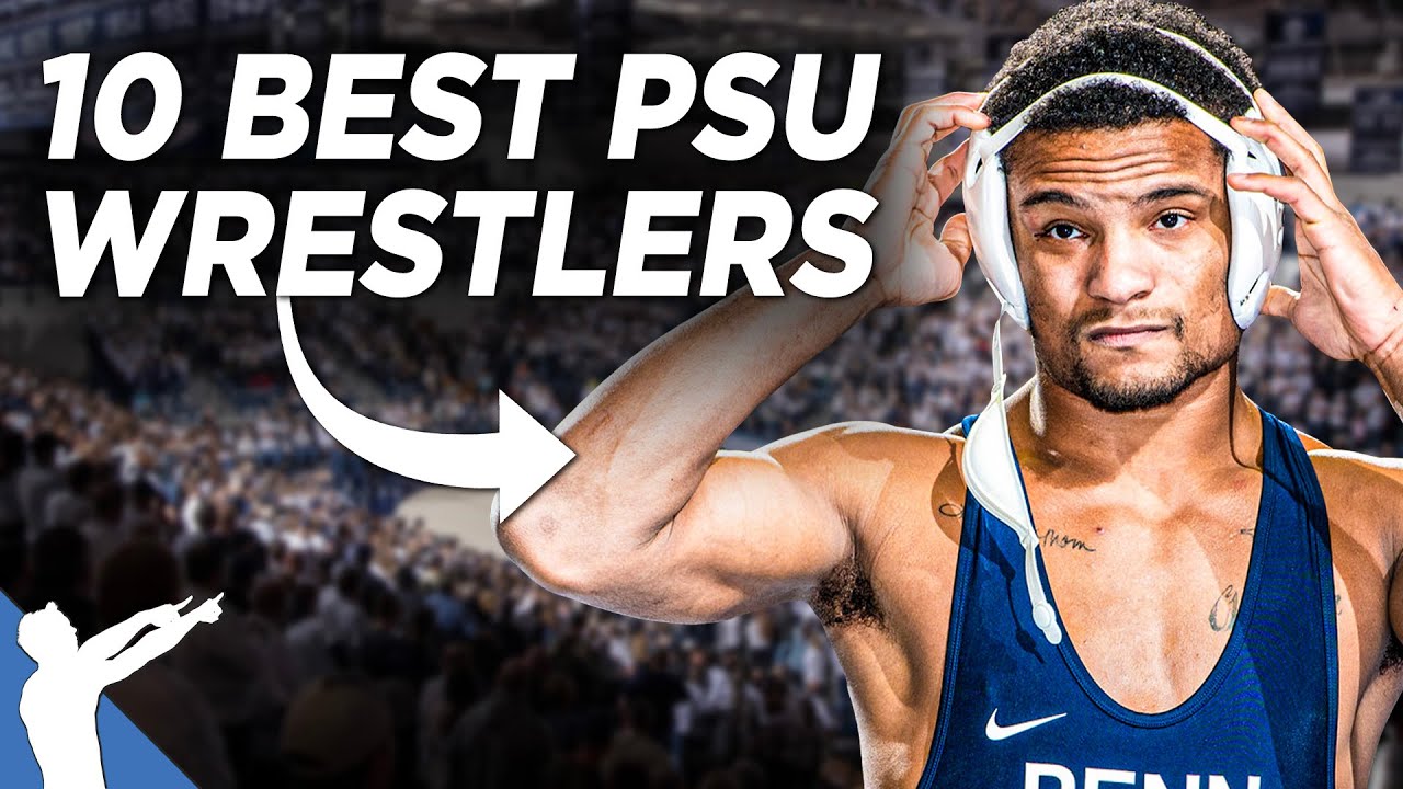 Penn State's 10 BEST Wrestlers in History! (PSU Wrestling)