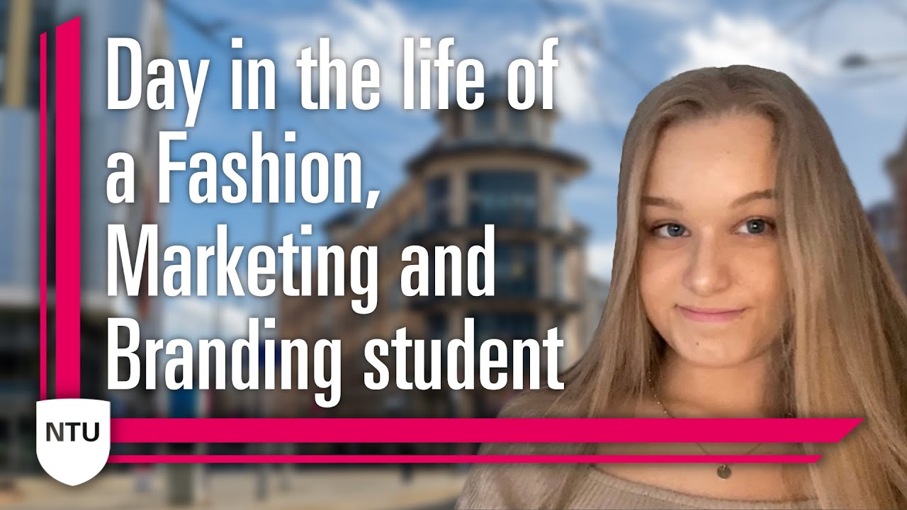 Day in the Life of a Fashion, Marketing and Branding Student