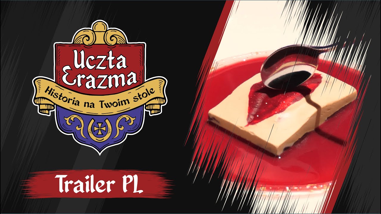 Uczta Erazma - Historia na Twoim stole TRAILER PL