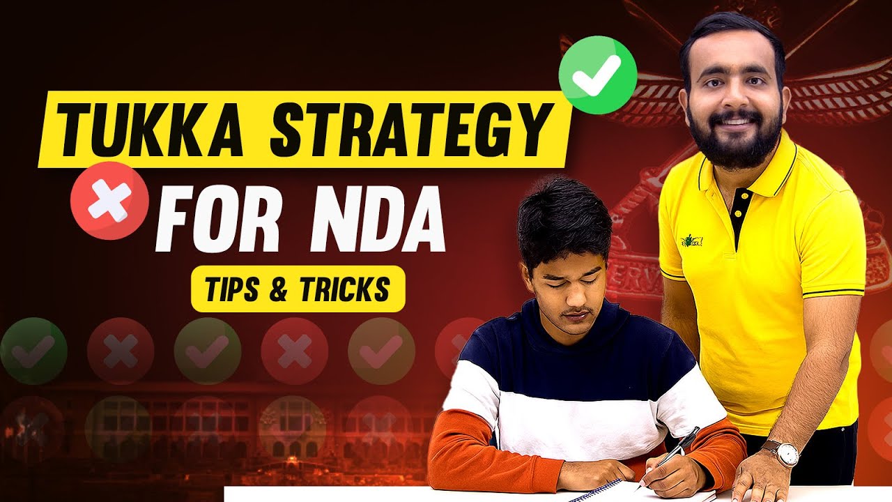 NDA Exam Tukka Strategy || Exam Main Tukka Kaise Lagein? 