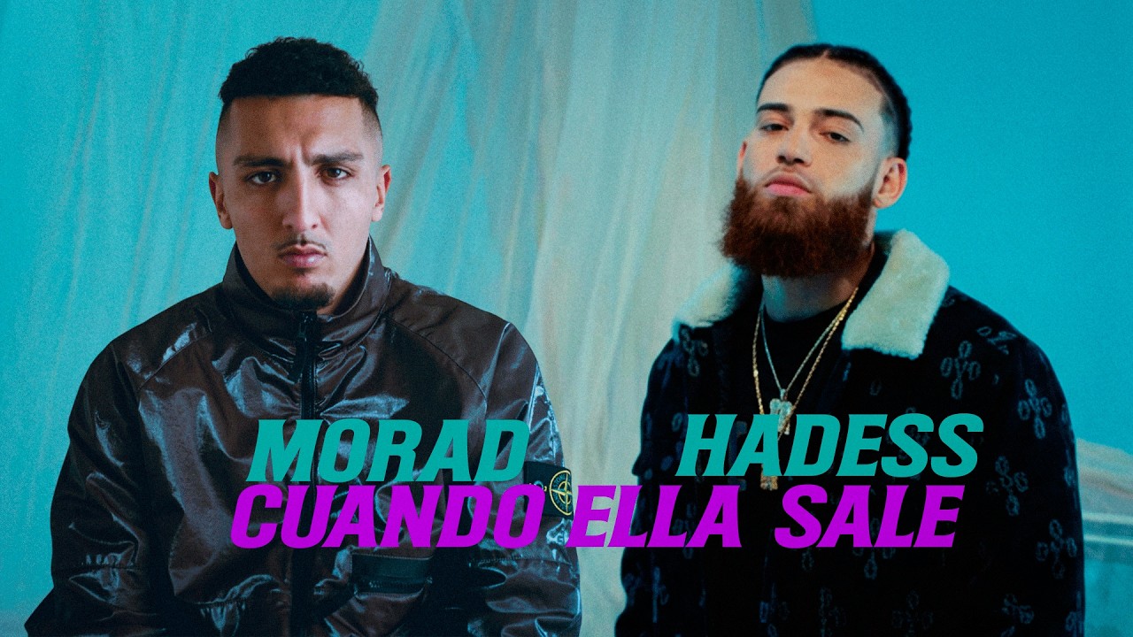 Morad X Hades66 - Cuando Ella Sale
