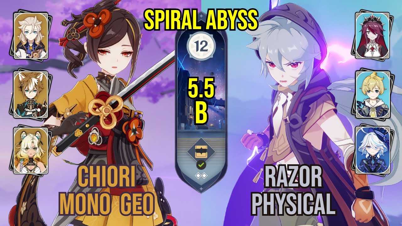 C0 Chiori Mono Geo + C6 Razor Physical | Spiral Abyss 5.5b | Genshin Impact