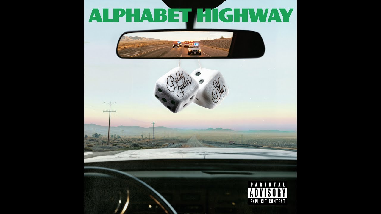 Boldy James & V Don - Alphabet Highway
