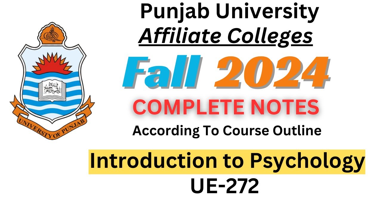 Complete Psychology Notes for Punjab University UE-272: Introduction to Psychology