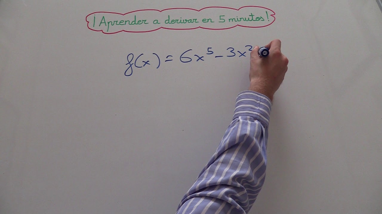 APRENDE A DERIVAR EN 5 MINUTOS