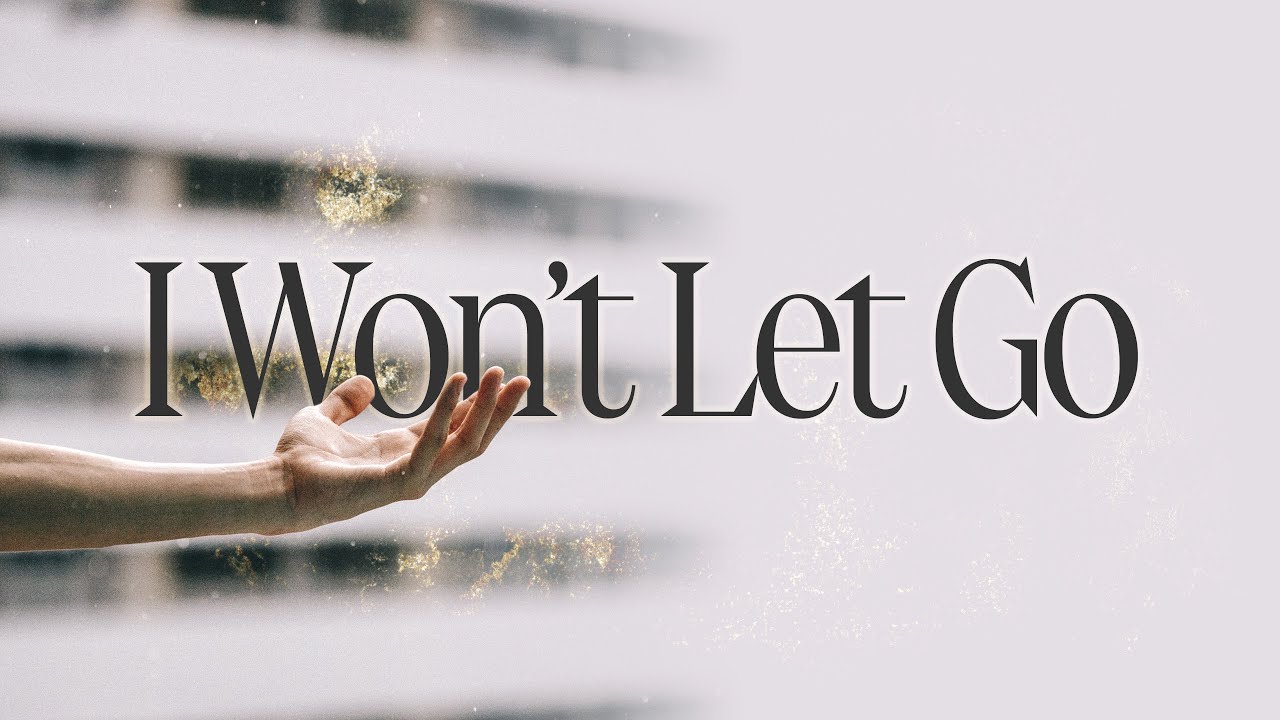 I Won't Let Go | 12/31