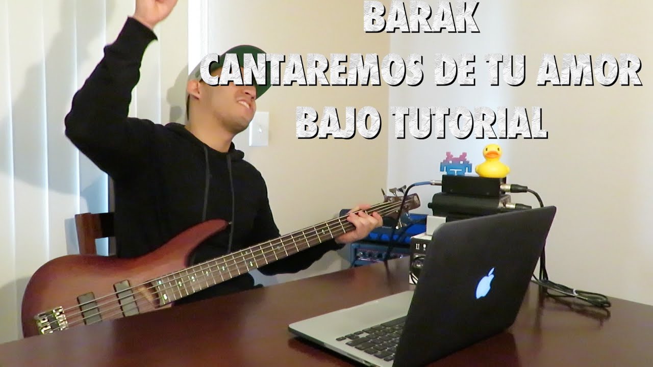 Barak Cantaremos De Tu Amor Bajo Tutorial with Tabs (HD)