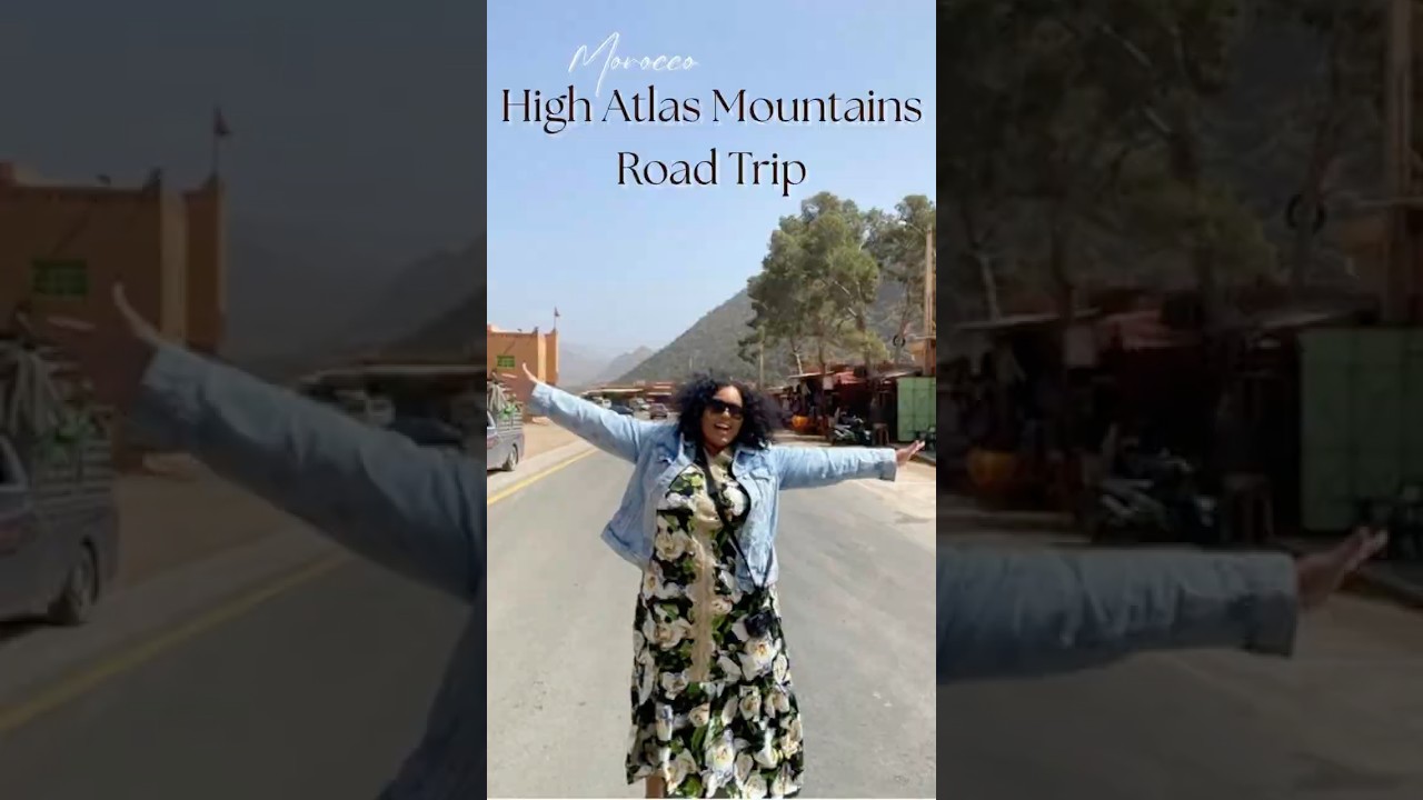 High Atlas Mountains Road Trip | Driving Morocco’s Tizi n’Tichka Pass 