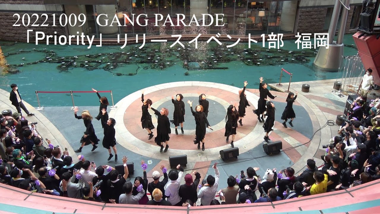 20221009 GANG PARADE(ギャンパレ) 「Priority」 リリースイベント1部 in キャナルシティ博多