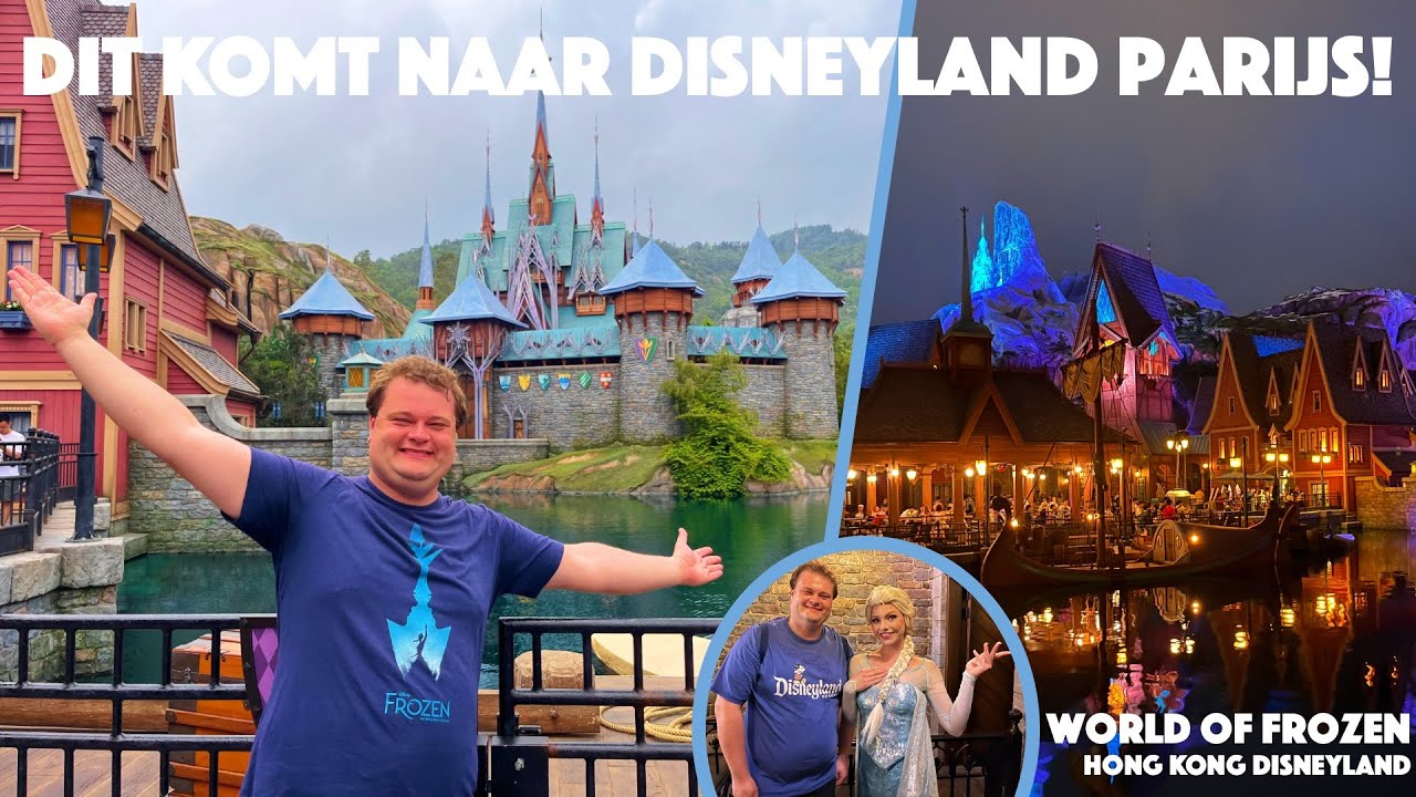 DIT komt naar Disneyland Parijs! World of Frozen in Hong Kong Disneyland