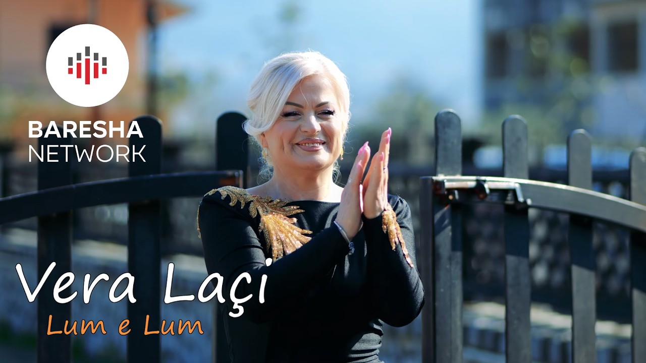Vera La&ccedil;i - LUM E LUM (Official Music Video)