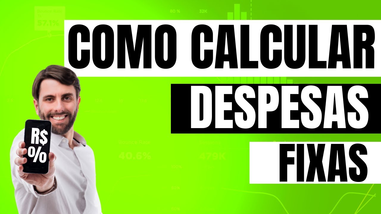 COMO CALCULAR DESPESAS FIXAS