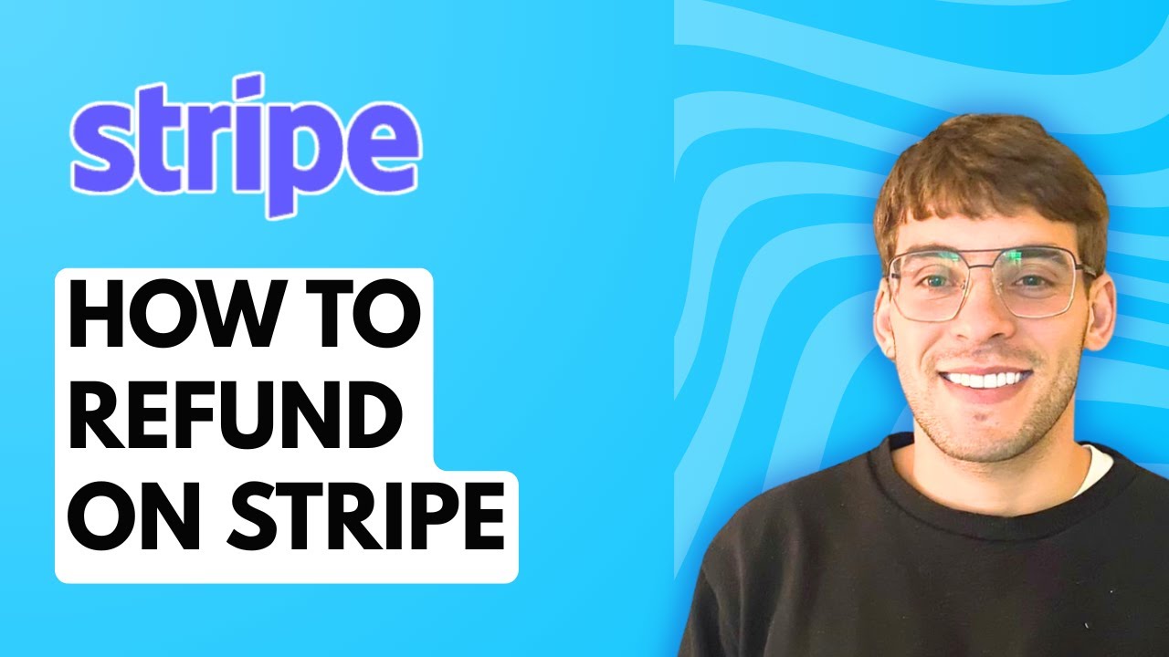 How to Refund on Stripe [2026 Full Guide]