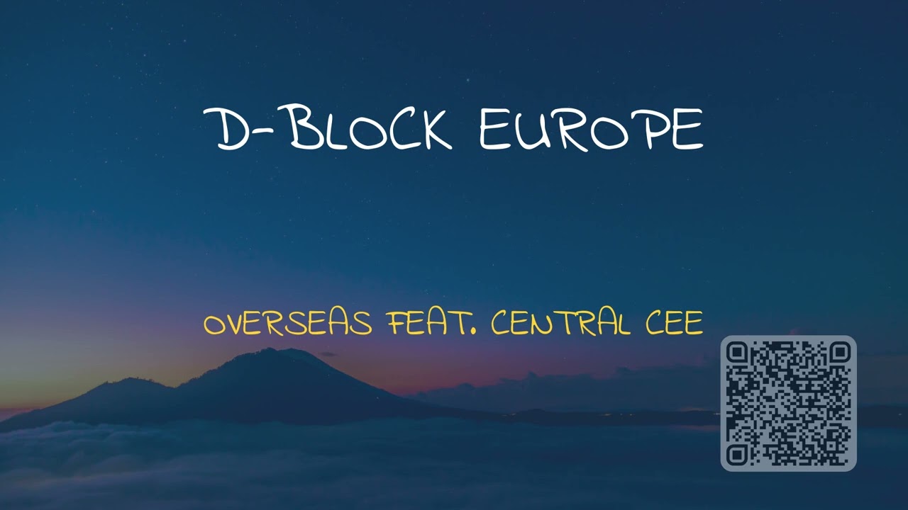 🎧 D-BLOCK EUROPE  FEAT. CENTRAL CEE - OVERSEAS(SPEED UP + REVERB)