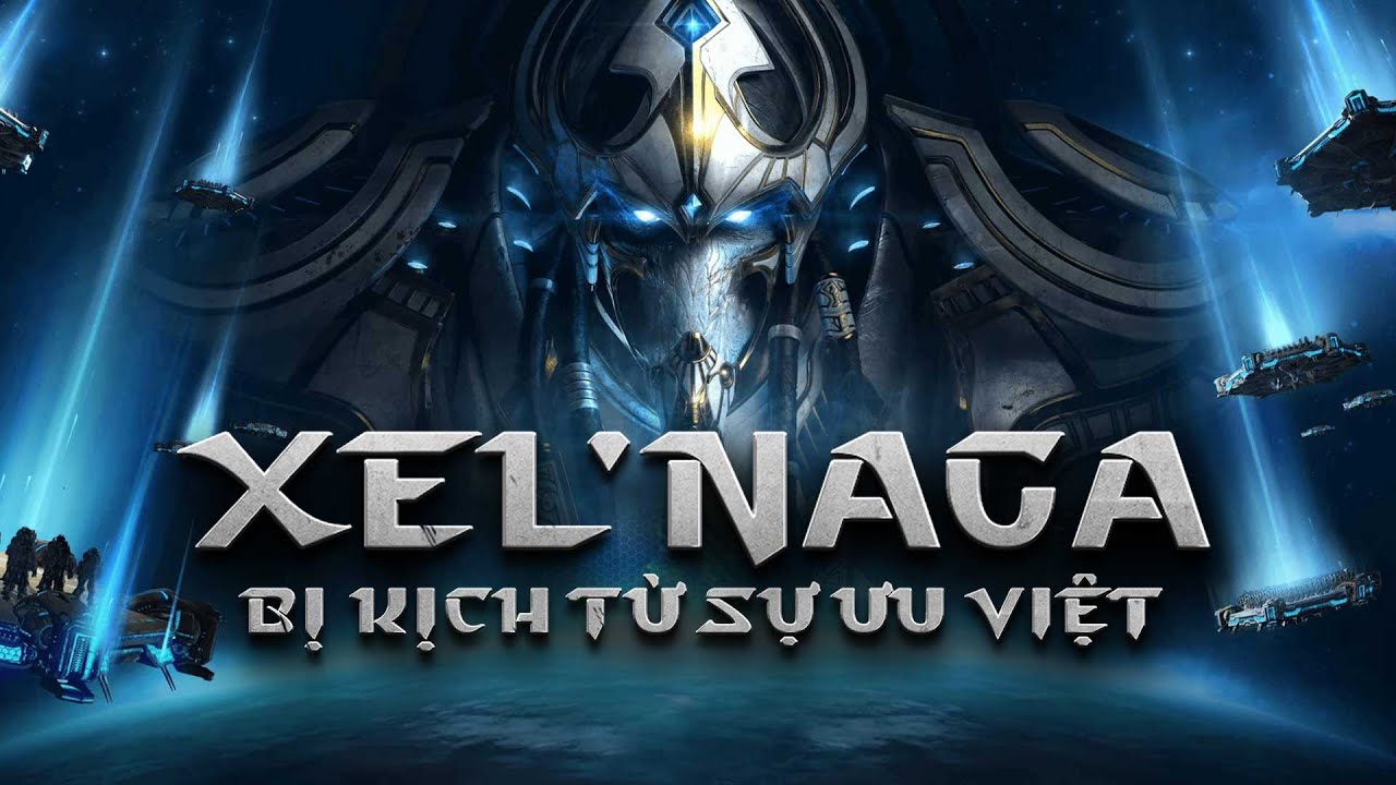 Hồ sơ sinh học Starcraft: Xel'naga - Bi kịch từ sự ưu việt