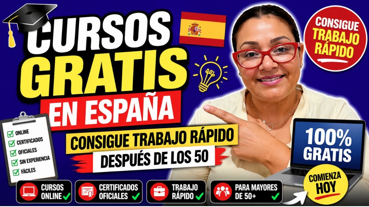 🎓📈 ¡CURSOS GRATIS EN ESPAÑA PARA CONSEGUIR TRABAJO RÁPIDO DESPUÉS DE LOS 50! 🌟👩‍🎓