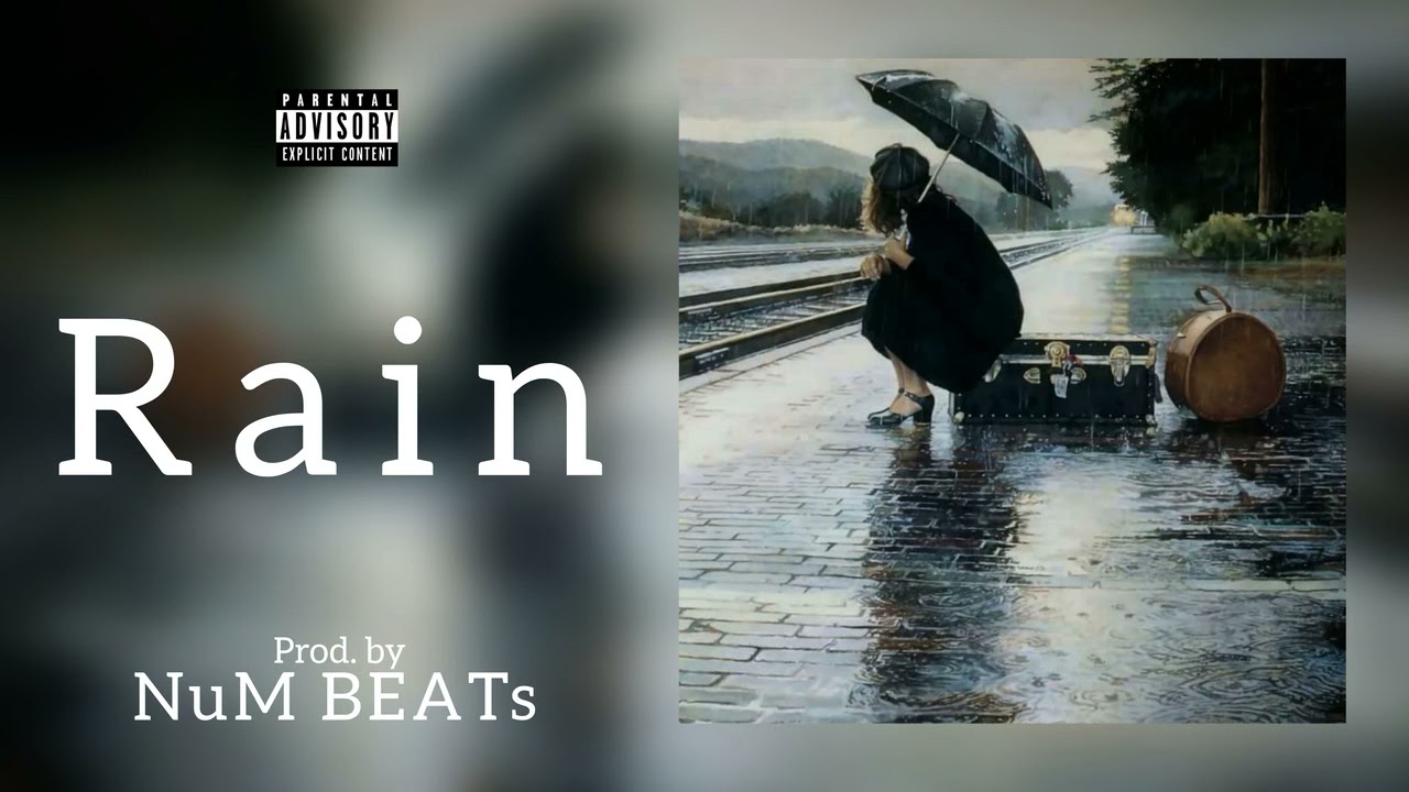 Sad Type Beat | Rain | Prod. by NuM BEATs