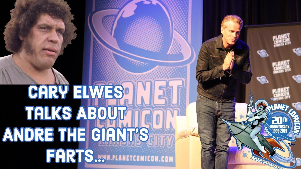 Cary Elwes Talks About Andre The Gaint's Farts... Planet Comicon Kansas City 2019 Panel