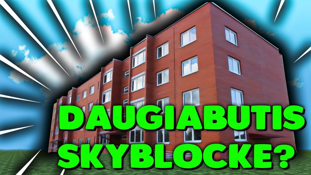 DAUGIABUTIS SKYBLOCKE??!! | [Skyblock: ANT VIENO BLOKO! #21]