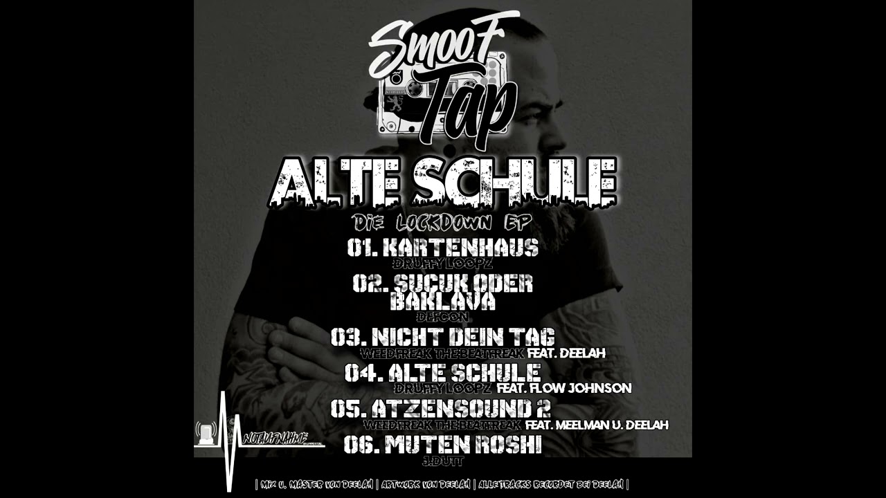 05. Smoof Tap feat.  meelman & DeeLah - Atzensound 2 - ALTE SCHULE EP