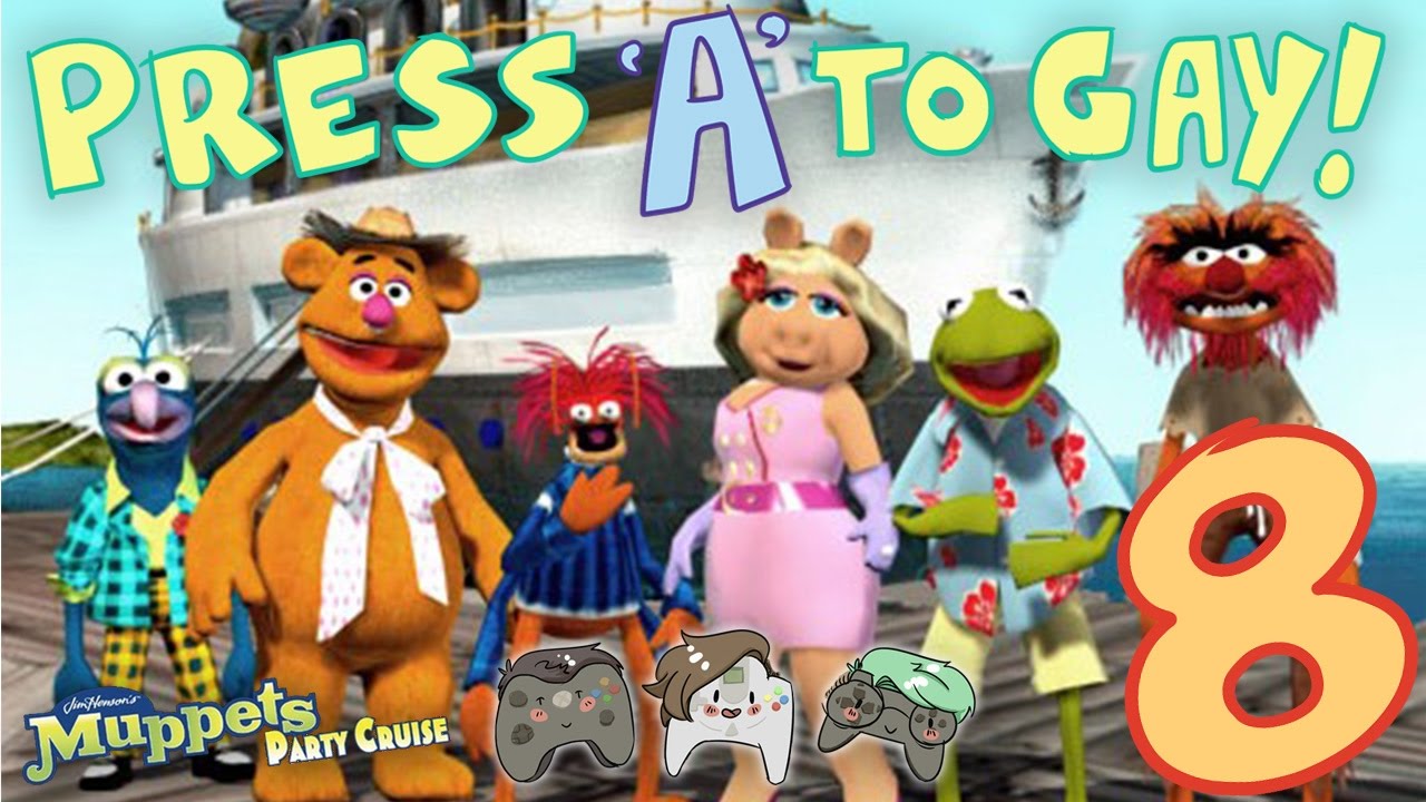 Press A To Gay! Plays Muppets Party Cruise (Part 8)