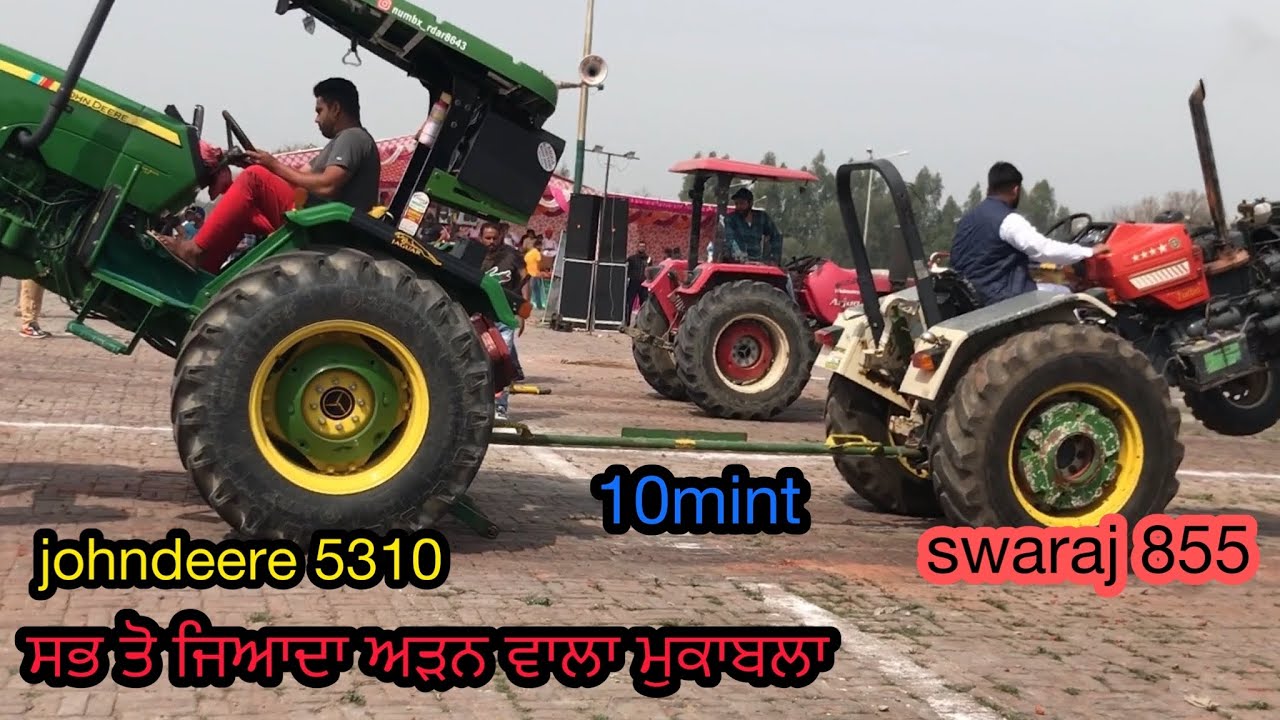 Handiaya tractor 🚜 tochan mukabla | john deere 5310 vs swaraj 855 | ਸਭ ਤੋ ਜਿਆਦਾ ਅੜਨ ਵਾਲਾ ਮੁਕਾਬਲਾ 😱