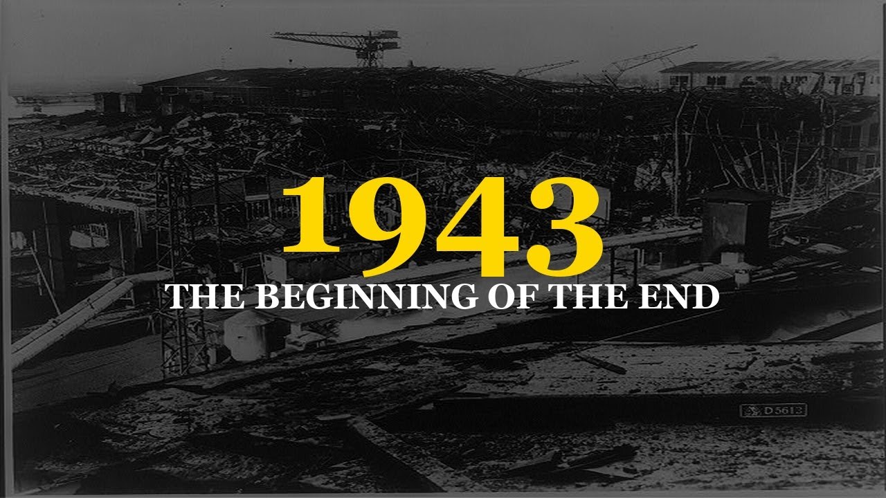 1943 - The Beginning of the End | World War II Documentary