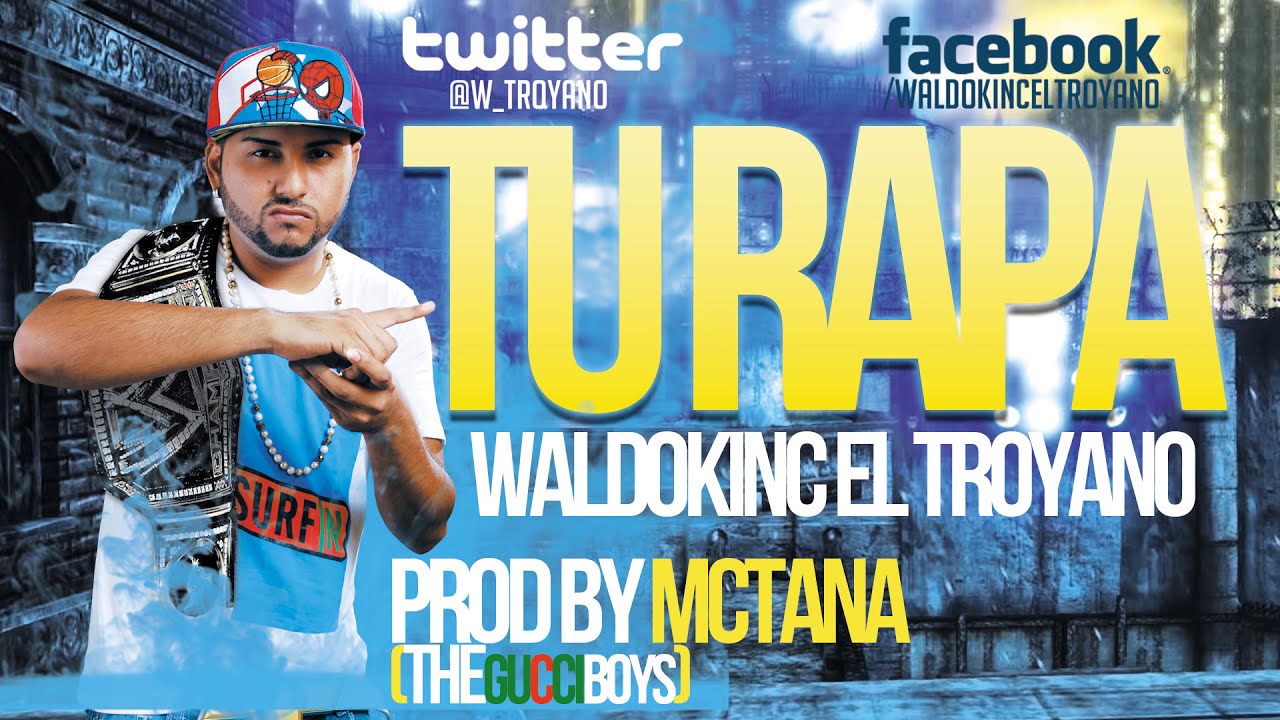 ((NUEVO)) TU RAPA  WALDOKINC EL TROYANO