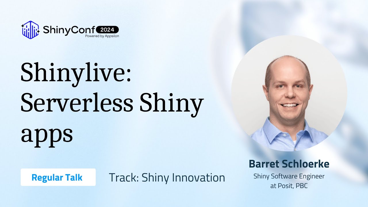 Shinylive: Serverless Shiny apps | ShinyConf 2024