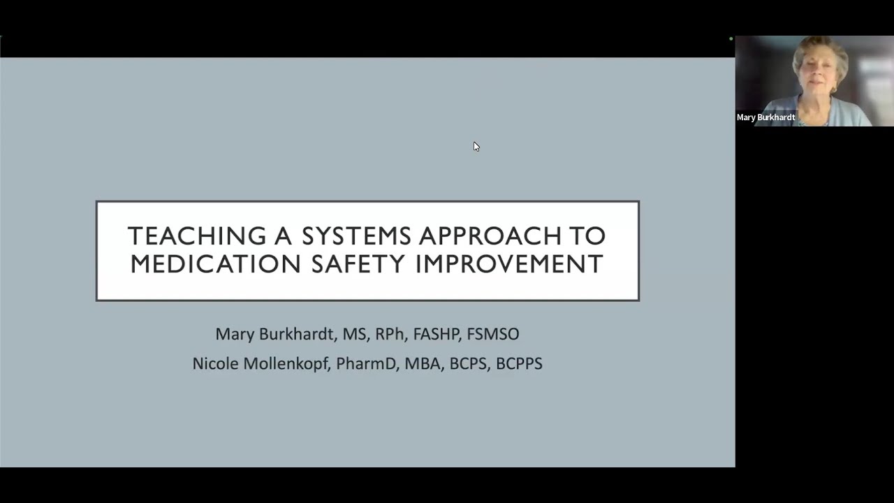 Patient Safety Awareness Week 2025 - Teaching a Systems Approach to Medication Safety Improvement