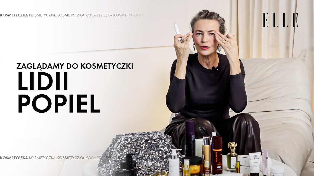 Co w kosmetyczce ma Lidia Popiel? [Kosmetyczka ELLE]