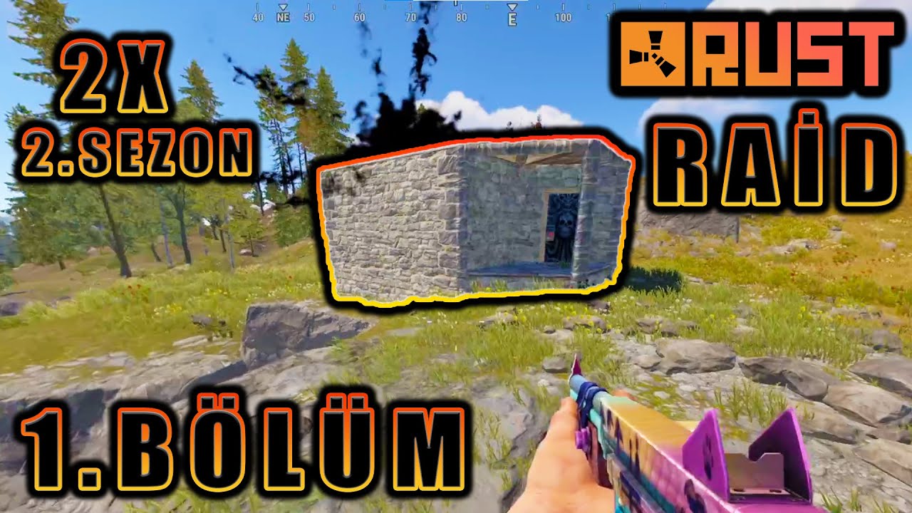 RUST WİPE SONRASI İLK RAİD 2X 2.SEZON#2  - RUST - RUST TÜRKÇE - RUST PVP