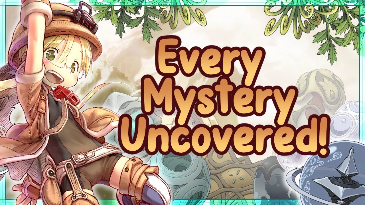 Every Mystery Uncovered! - Solving The Deepest Mysteries of Made in Abyss