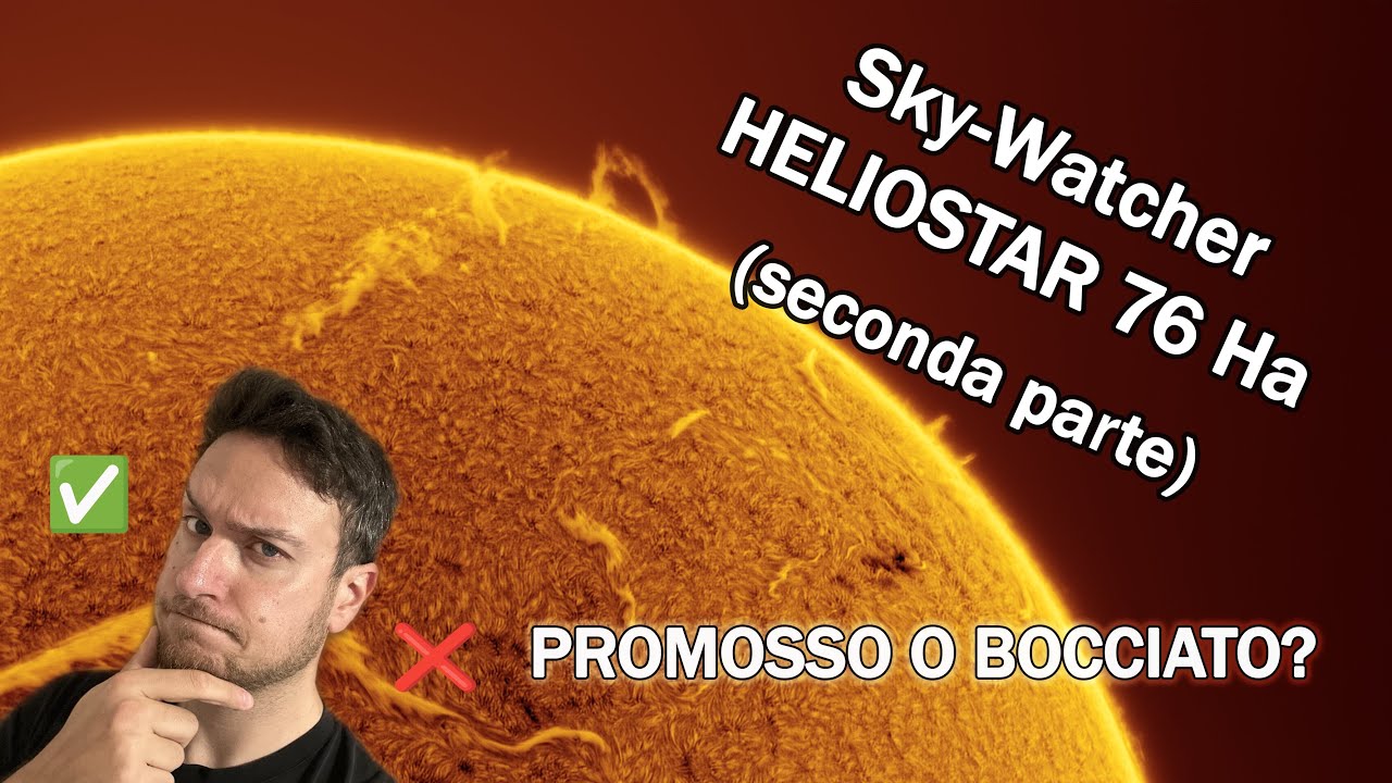 SKY-WATCHER HELIOSTAR 76 Ha: PROMOSSO O BOCCIATO? (seconda parte)