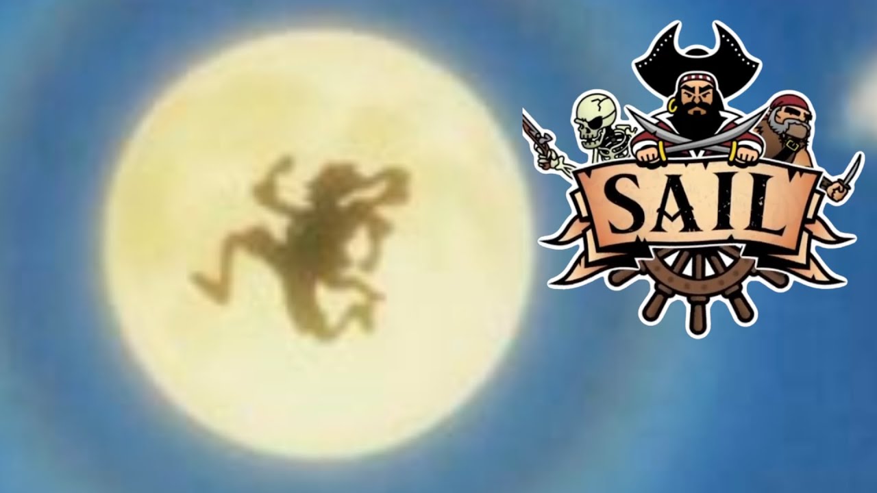 THE ONE PIECE IS REAL | Sail